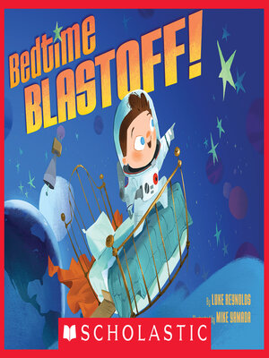 cover image of Bedtime Blastoff!